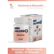 MDC Calcium-D 30 Tablet Kalsiyum, Magnezyum, Çinko, D Vitamini