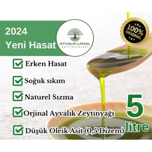 Ayvalık Lokal Erken Hasat Naturel Sızma  Soğuk Sıkım Zeytinyağı 5 lt