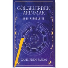 Gölgelerden Arınmak – 2025 Astrolojisi – Gahl Eden Sasson – Alfa Kalem