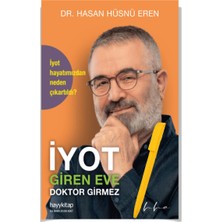 İyot Giren Eve Doktor Girmez - Hasan Hüsnü Eren – Alfa Kalem