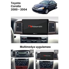 Nakamichi Toyota Corolla (2000-2004) Uyumlu Android Multimedya 8gb Ram 128GB Rom