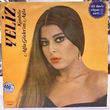 Yeliz – Kimbilir / Ağla Gözlerim Ağla 1979 Baskı Maxı Sıngle Plak