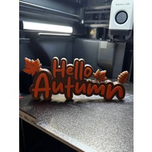 Cadde 3D Hello Autumn Sign - Merhaba Sonbahar Dekor Tabela - Dekoratif