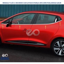 Ebal Oto Renault Clio 4 HB Krom Cam Çıtası 8 Parça 2012-2018 Paslanmaz Çelik