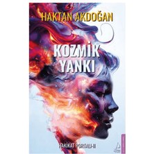 Kozmik Yankı - Hakikat Portalı 2 Kitap Set - Haktan Akdoğan + Alfa Kalem