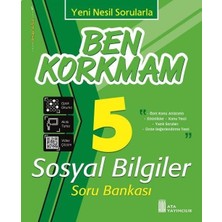 Ata 5.sınıf Ben Korkmam Sosyal Bilgiler Soru Bankası -27 Deneme Sınavı