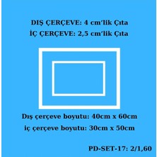 Montaja Hazır 2 Adet Çerçeve 2,5 Ve 4  cm 'lik (Pd-Set-17: 2/1,6)