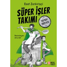 Süper Işler Takımı  Yemek Yapıyor – Esat Zorkirişçi