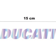 Hologram 15CM Ducati Sticker Etiket Modeli