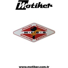 Motiker Honda HISS (hiss)Ignition Security System Orijinal Tasarım Sticker Modeli