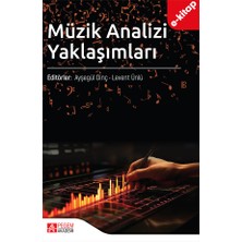 Müzik Analizi Yaklaşımları (e-kitap)