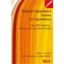 Pegem Akademi Yayıncılık Bilimsel Makaleleri Yazma ve Yayımlama Ana Dili İngilizce Olmayanlar İçin Bir El Kitabı e-Kitap
