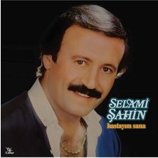 İz Müzik Selami Şahin Hastayım Sana Plak