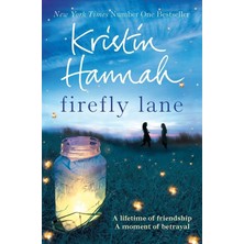 Firefly Lane  - Kristin Hannah