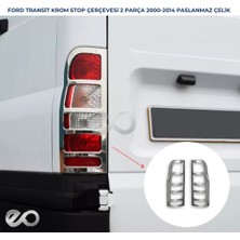 Ford Transit Uyumlu Krom Stop Çerçeve 2 Parça 2000-2014 Paslanmaz Çelik