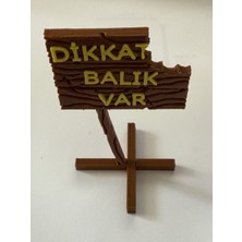 Atg Store Akvaryum Dekoru - Dikkat Balık Var Yazısı (Ahşap Desenli)