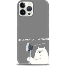 iPhone 15 Pro Max Kılıf Hd Baskılı - Baltamın Ucu Keskindir + 9h Nano Ekran Koruyucu