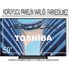 Heroglas Toshıba 50UA3D63DT 50"ınç 127 Ekran Tv Ekran Koruyucu