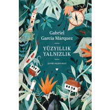 Yüzyıllık Yalnızlık (Ciltli Özel Baskı) - Gabriel García Márquez