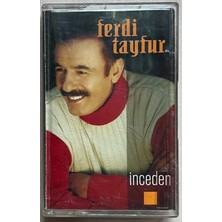 Ferdi Tayfur Inceden Kaset (Orjnal 2002 Dönem Baskı Kaset)