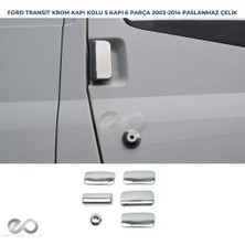 Ebal Oto Ford Transit Krom Kapı Kolu 5 Kapı 6 Parça 2003-2014  P Çelik