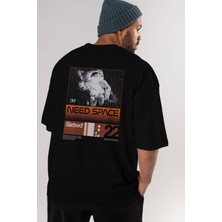 ankhises Need Space Arka Baskılı Siyah Oversize T-Shirt  Erkek Kadın Bisiklet Yaka