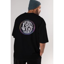Ankhises Wish You Were Here Yazılı Arka Baskılı Siyah Oversize T-Shirt Erkek Kadın Bisiklet Yaka