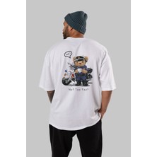 ankhises Teddy Bear Not Too Fast Arka Baskılı Beyaz Erkek Kadın Bisiklet Yaka Oversize T-Shirt