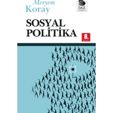 Sosyal Politika - Meryem Koray