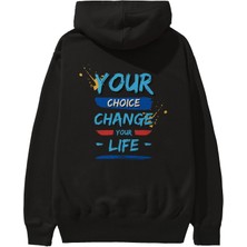 Ankhises Your Choice Change Your Life Arka Baskılı Siyah Oversize Kapüşonlu Sweatshirt Erkek Kadın