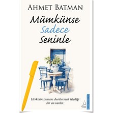 Mümkünse Sadece Seninle - Ahmet Batman – Alfa Kalem