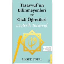 Alfa Kalem+Tasavvufun Bilinmeyenleri ve Gizli Öğretileri (Mesud Topal)-Yeni-Islam/tasavvuf-Destek Kitap