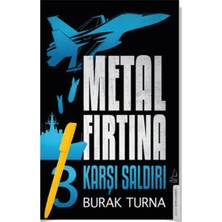 Metal Fırtına 3 - Karşı Saldırı - Burak Turna – Alfa Kalem