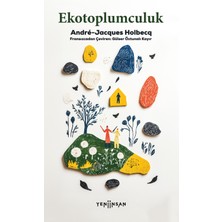 Ekotoplumculuk – Andre-Jacques Holbecq