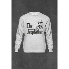 Gri Sweatshirt The Jeepfather Godfather Off Road Jeep Cip Baskılı Unisex Sweat
