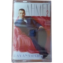 Ahmet 2 - Dayanamam - Açılmamış Ambalajında Kaset