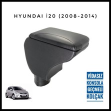 Kolçakçım Hyundai I20 Vidasız Konsola Geçmeli Kolçak (2008-2013)