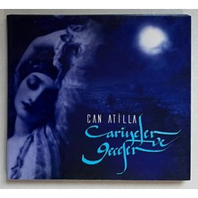 Can Atilla - Cariyeler ve Geceler CD