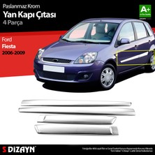 S-Dizayn Ford Fiesta Krom Yan Kapı Çıtası 4 Prç 2006-2009