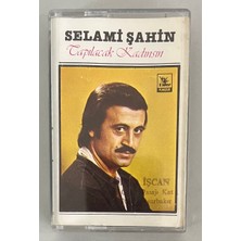 Selami Şahin Tapılacak Kadınsın Kaset (Orjnal 1982 Dönem Kağıt Baskı Kaset Kasete Etiket Yapıştırılmış)