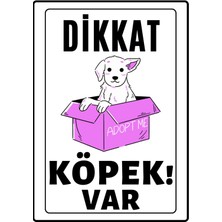 Dicle X Store Dikkat Köpek Var Uyarı İkaz Levhası Pvc Kaplama A4 Pembe
