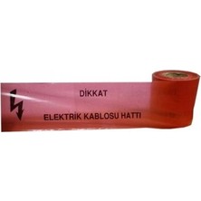 Safety Dikkat Elektrik Kablosu Hattı Ikaz Bandı 15CM Emniyet Şeridi Elektrik Kablosu Hattı Uyarı