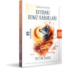 Kıyıdaki Deniz Kabukları - Türklük Yazıları - Metin Savaş