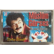 Müslüm Gürses - Tövbe Etmek - Bir Avuç Gözyaşı Kaset