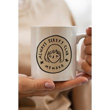 South Steel Sleepy Club Member Baskılı Yılbaşı Hediyesi Kupa Bardak