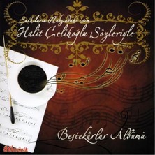 Bestekârlar Albümü - Şarkıların Nabzındaki Isim Halit Çelikoğlu Sözleriyle (Cd)