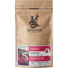 Keyifsas Coffee Endonezya Sumatra Espresso Kahvesi 250 gr