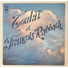 Toulaï Et François Rabbath Toulaï Et François Rabbath  Lp Plak (1980 Orjinal Dönem Baskı)