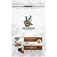 Keyifsas Coffee Etiyopya Guji Filtre Kahve 250 gr