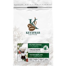 Keyifsas Coffee Etiyopya Yragacheffe 4 Filtre Kahve 250 gr